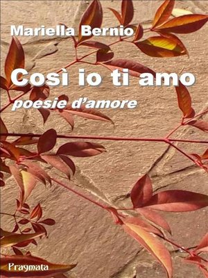 cover image of Così io ti amo